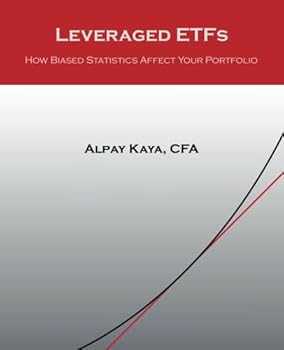 Paperback Leveraged ETFs: How Biased Statistics Affect Your Portfolio Book