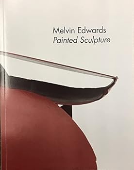 Melvin Edwards : painted sculpture