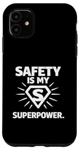 Safety Is My Superpower | �E����S�`�����s�I���M�t�g �X�}�z�P�[�X iPhone 11 �p