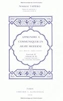 Apprendre a Communiquer En Arabe Moderne: Fascicule B' 2252021586 Book Cover