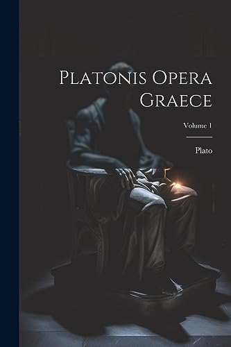 Platonis opera Graece; Volume 1 (Latin Edition)