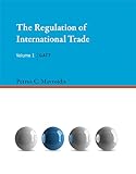 The Regulation of International Trade: GATT (Mit Press)