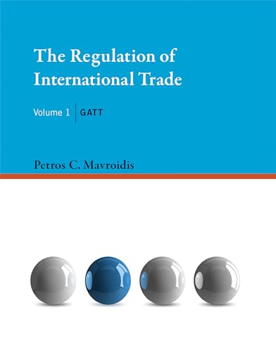 The Regulation of International Trade: GATT (Mit Press)