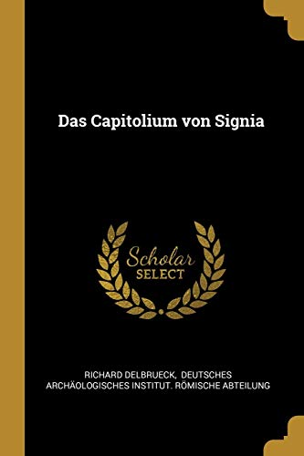 Preisvergleich Produktbild Das Capitolium von Signia