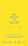 My Bully Is Called, [....]