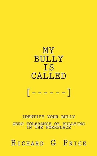 My Bully Is Called, [....]