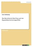  Der Betriebswirt Karl Hax und der Kapazitätserweiterungseffekt