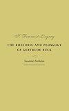 borderline personality disorder deutsch  A Feminist Legacy: The Rhetoric and Pedagogy of Gertrude Buck (Studies in Rhetorics and Feminisms) (English Edition)