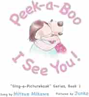 Amazon | Peek-a-Boo, I See You | Mikawa, Mitsue, N., Junko