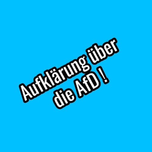 Page de couverture de Die AfD wird euch Wähler und Sympathisanten mit nicht Deutschen Wurzel abschieben!!