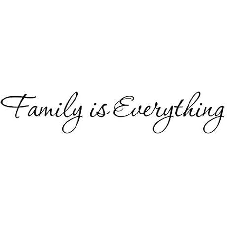 Family is Everything - Wall Decal