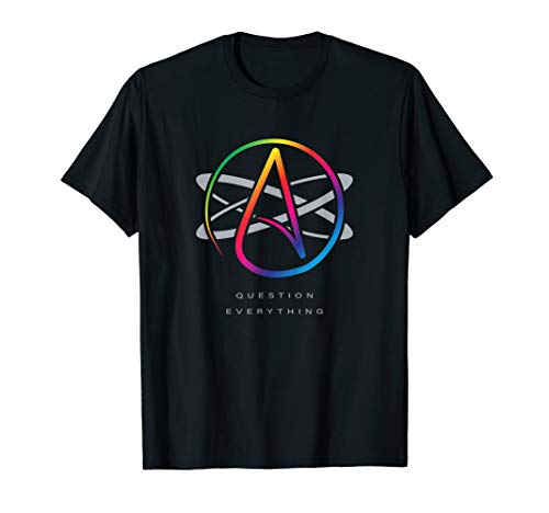 Atheist Logo Atom Symbol Question Everything LGBTQ T-Shirt