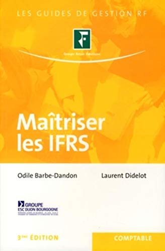 Maîtriser les IFRS