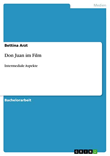 Don Juan im Film: Intermediale Aspekte