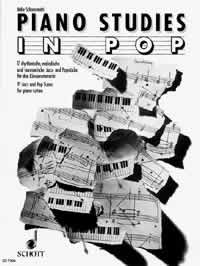 Piano Studies in Pop: 17 Jazz and Pop Tunes for piano tuition. piano.      Sheet music – January 1, 2000