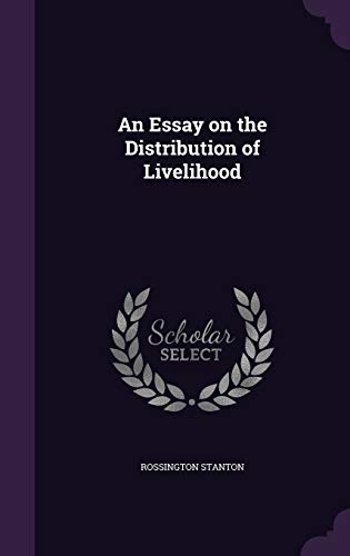 An Essay on the Distribution of Livelihood