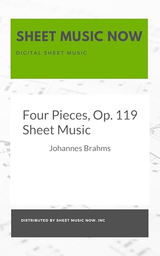 Four Pieces, Op. 119 Sheet Music (English Edition)