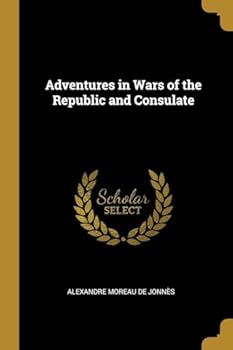 Paperback Adventures in Wars of the Republic and Consulate Book