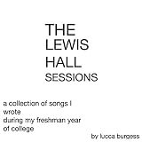 The Lewis Hall Sessions