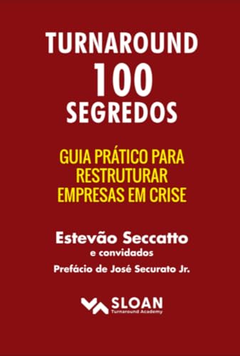 Turnaround 100 Segredos (Portuguese Edition)