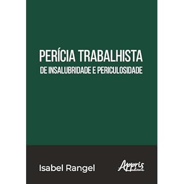 Capa do livro Perícia Trabalhista de Insalubridade e Periculosidade