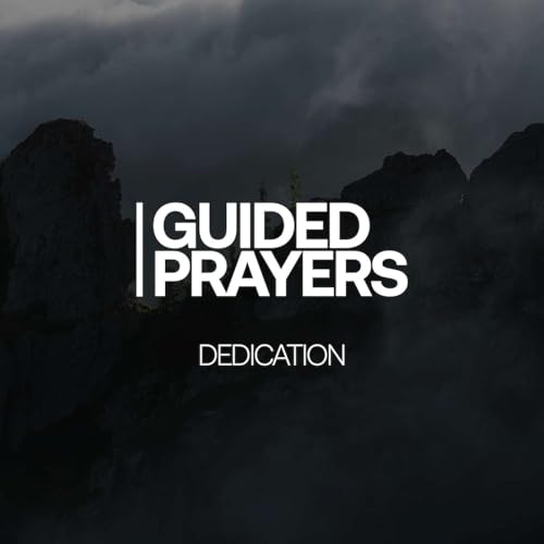 Trusting With All Your Heart | Guided Prayers