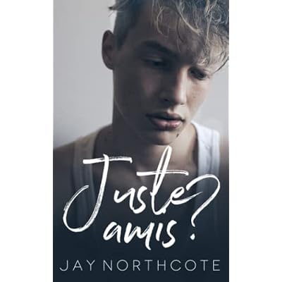 Juste amis ?