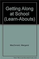 Getting Along at School 1583408665 Book Cover