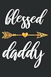 Photo Gallery blessed daddy dad family matching thanksgiving: notebook journal with 6x9 inches, 120 pages for planner, diary, lined college ruled paper Photo Gallery blessed daddy dad family matching thanksgiving: notebook journal with 6x9 inches, 120 pages for planner, diary, lined college ruled paper