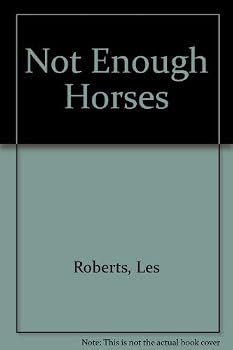 Paperback Not Enough Horses Book