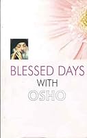 Blessed Days With Osho 8128817000 Book Cover