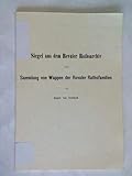  Siegel aus dem Revaler Rathsarchiv nebst Sammlung von Wappen der Revaler Rathsfamilien