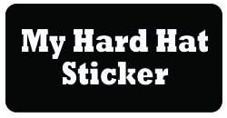 (3 Pack) My Hard HAT Sticker by StickerDad® - Size: 3" X 1.5 Color: Black/White - Full Color Printed Sticker for Hard Hat, Helmet, Windows, Walls, Bumpers, Laptop, Lockers, etc.