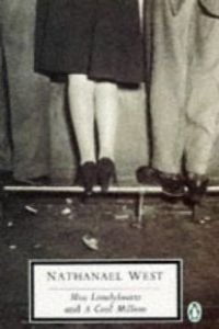 20th Century Miss Lonelyhearts And A Cool Million 0140184791 Book Cover