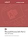 Produktbild Microsoft Access 365: Part 2 (STUDENT GUIDE)