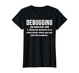 Debugging Cadeau Développeur Définition Logiciel Programmeur T Shirt, Femme, Noir, 3XL