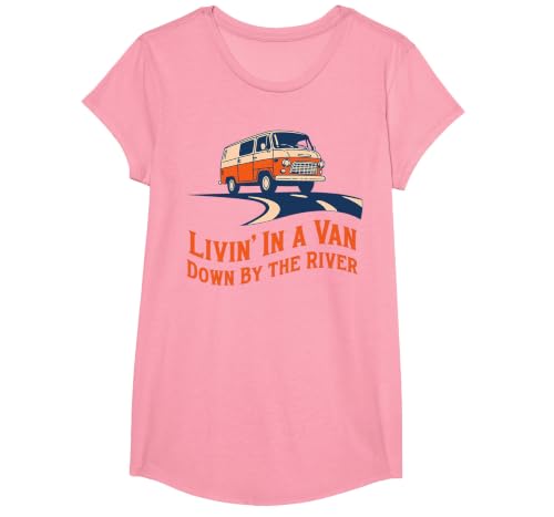 Livin' in A Van Down By The River T-Shirt, Girls, Pink, Medium