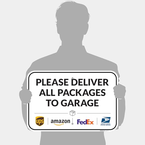 Image of Package Delivery Sign, Delivery Instructions Deliver All Package Garage Porch Sign, 12x18 Inches, Rust Free .063 Aluminum, Fade Resistant, Made in USA