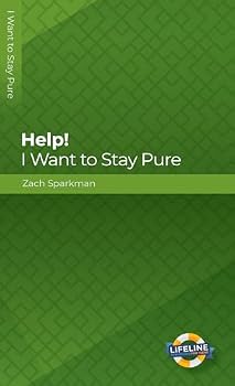 Paperback Help! I Want to Stay Pure (LifeLine for Teens) Book