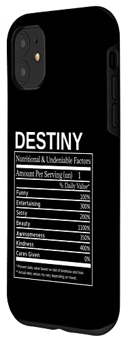Iphone 11 Destiny Nutrition Facts Funny Sarcastic Personalized Name Case #TOP1
