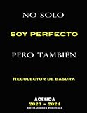 recolector de basura java ejemplo  No Solo Soy Serfecto Sino También Recolector de basura: Agenda Anual 2023 2024 para Recolector de basura, con COTIZACIÓN POSITIVA, 24 meses de enero ... 2024, calendario anual y planificador mensual