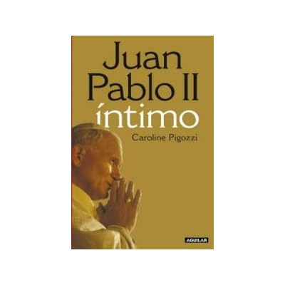 Juan Pablo II intimo