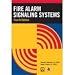 Fire Alarm Signaling Systems, 2010 Edition