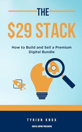 The $29 Stack: How to Build and Sell a Premium Digital Bundle image 2