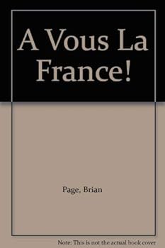 Paperback A Vous La France! Book