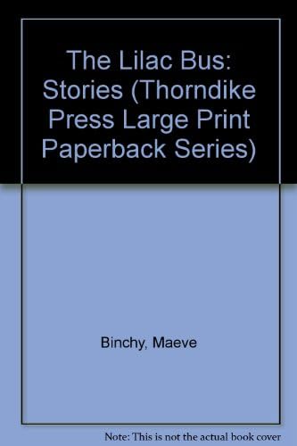 The Lilac Bus: Stories (Thorndike Press Large P... [Large Print] 0816153841 Book Cover