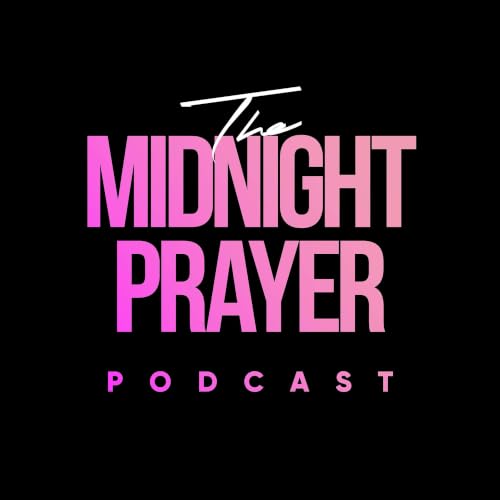 『Midnight Prayer Podcast』のカバーアート