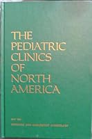 THE PEDIATRIC CLINICS OF NORTH AMERICA: PEDIATRIC AND ADOLESCENT GYNECOLOGY VOLUME 28 / NO. 2 / MAY 1981 B003YF2TW0 Book Cover