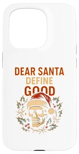 Christmas Politics Dear Santa Define Good Fun �����Y �p���f�B �X�}�z�P�[�X iPhone 15 Pro �p