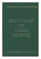 Dictionary of Visual Science 0801951224 Book Cover